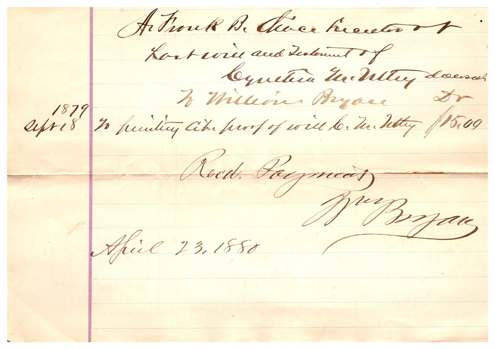 Handwritten William Bryan Signed New York ? 1880 Will Cynthia W Utley ? Deceased